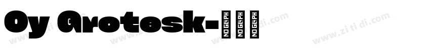 Cy Grotesk字体转换 Cy Grotesk字体转换